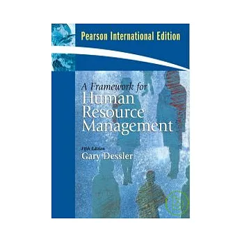 Framework for Human Resource Management 5/e /Dessler