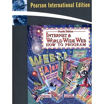 INTERNET AND WORLD WIDE WEB: HOW TO PROGRAM 4/E (PIE)