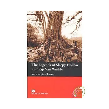 Macmillan (Elementary):The Legends of Sleepy Hollow and Rip Van Winkle