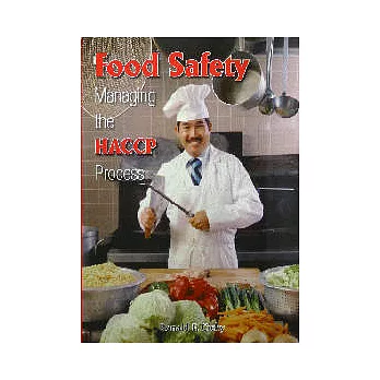 Food Safety: Managing the HACCP Process