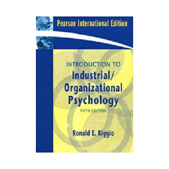 Introduction to Industrial/Organizational Psychology (五版)