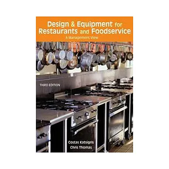 Design and Equipment for Restaurants and Foodservice : A Management View, 3/e