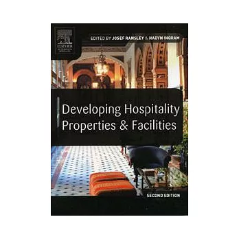 Developing Hospitality Properties and Facilities, 2/e