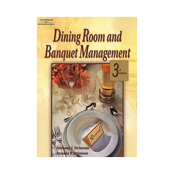 Dining Room and Banquet Management, 3/e