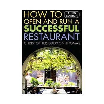 How to Open and Run a Successful Restaurant, 3/e