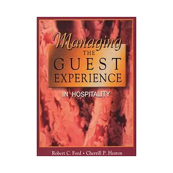 Managing the Guest Experience in Hospitality