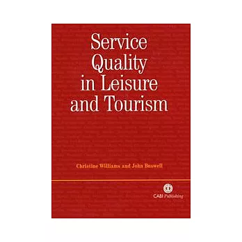 Service Quality in Leisure and Tourism