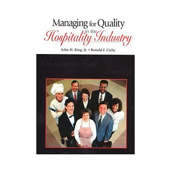 Managing for Quality in the Hospitality Industry