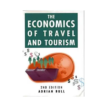 The Economics of Travel and Tourism, 2/e