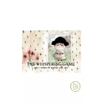 The Whispering Game