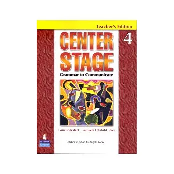 Center Stage (4) Teacher’s Edition + Teacher’s Resource Disk-1片 & Audio CD-1片