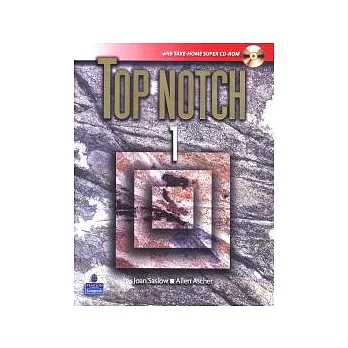 Top Notch (1) with Take-Home Super CD-ROM/1片 and MyTopNotchLab