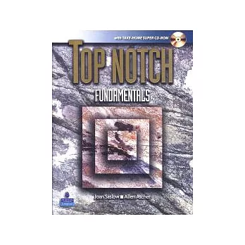 Top Notch (Fundamentals) with Take-Home Super CD-ROM/1片 and MyTopNotchLab