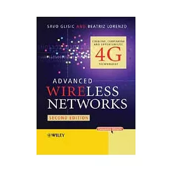 ADVANCED WIRELESS NETWORKS: 4G TECHNOLOGIES 2/E