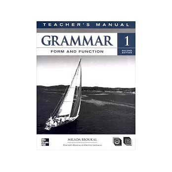 Grammar Form and Function 1 Teacher’s Manual 2/e