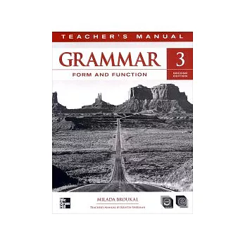 Grammar Form and Function 3 Teacher’s Manual 2/e