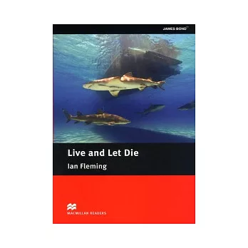 Macmillan(Intermediate)：Live and Let Die