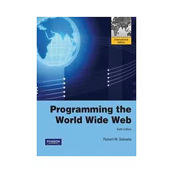 PROGRAMMING THE WORLD WIDE WEB 6/E (PIE)