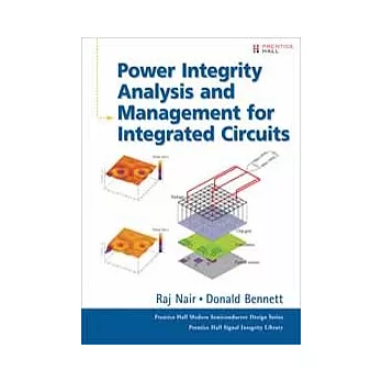 POWER INTEGRITY ANALYSIS AND MANAGEMENT FOR INTEGRATED CIRCUITS