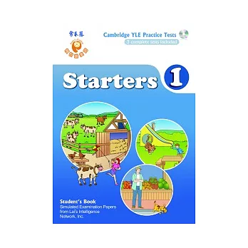 YLE劍橋兒童英檢模擬試題：Starters 1(課本+解答本+中文翻譯本+MP3)