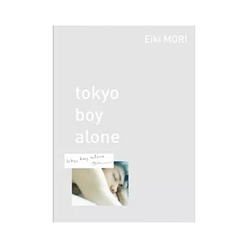 全球獨家限量250套《tokyo boy alone》書＋森榮喜影像╳聶永真設計╳PREFER 聯名T恤