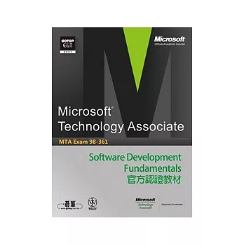 MTA Exam 98-361 Software Development Fundamentals官方認證教材