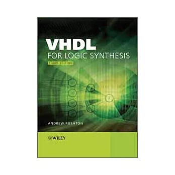 VHDL FOR LOGIC SYNTHESIS 3/E