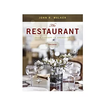 The Restaurant: From Concept to Operation, 6/e