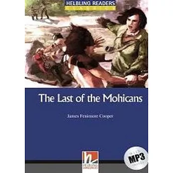 The Last of the Mohicans (25K彩圖經典文學改寫英文版+1MP3)