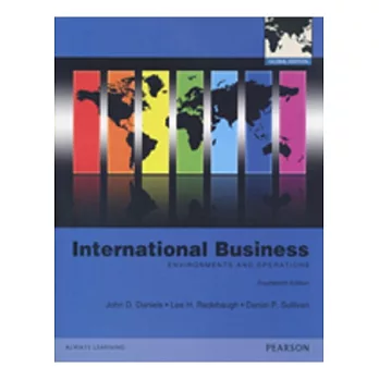 International Business: Environments and Operations(14版)