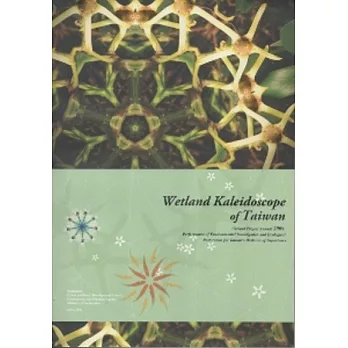 Wetland Kaleidoscope of Taiwan Wetland Project Annual 2009