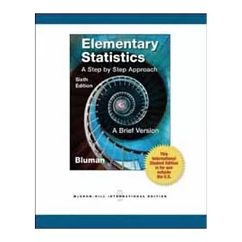 ELEMENTARY STATISTICS: A STEP BY STEP APPROACH 6/E (A BRIEF VERSION)(IE)