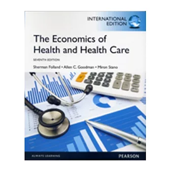 The Economics of Health and Health Care 7/e