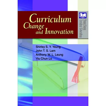 Curriculum Change and Innovation