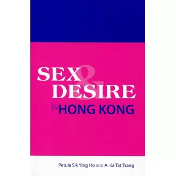 Sex and Desire in Hong Kong