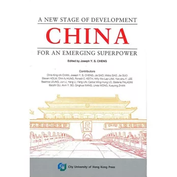 China - A New Stage of Development for an Emerging Superpower