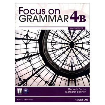 Focus on Grammar 4/e (4B) with MP3 Audio CD-ROM/1片