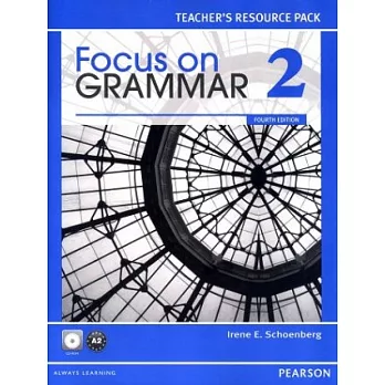 Focus on Grammar (2) Teacher’s Resource Pack with CD-ROM/1片 4/e