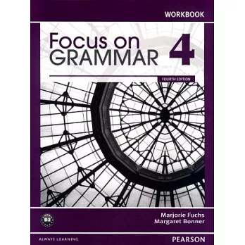 Focus on Grammar (4) Workbook 4/e