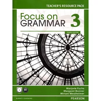 Focus on Grammar (3) Teacher’s Resource Pack with CD-ROM/1片 4/e