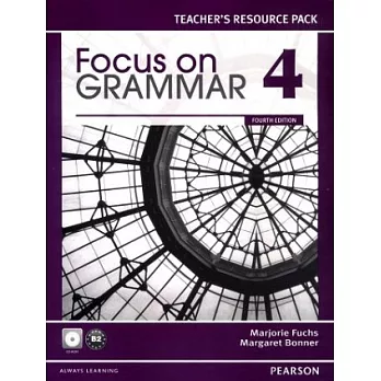 Focus on Grammar (4) Teacher’s Resource Pack with CD-ROM/1片 4/e