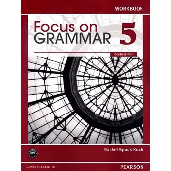 Focus on Grammar (5) Workbook 4/e