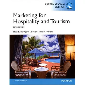 Marketing for Hospitality and Tourism (第6版)