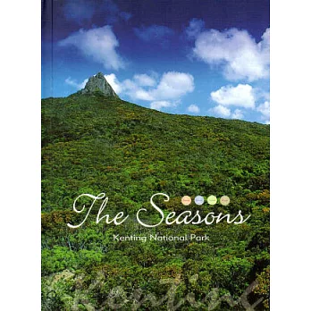 THE SEASONS KENTING NATIONAL PARK(墾丁四季之美有聲書英文版)書+光碟(精)