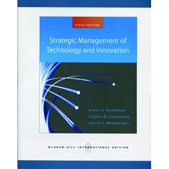 Strategic Management of Technology and Innovation(5版)