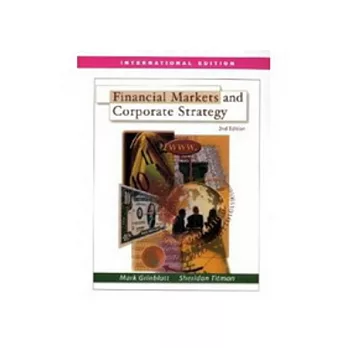 Financial Markets and Corporate Strategy(2版)