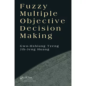 Fuzzy Multiple Objective Decision Making