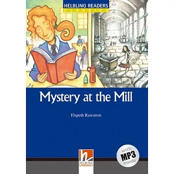 Mystery at the Mill (25K彩圖英語讀本+1MP3)