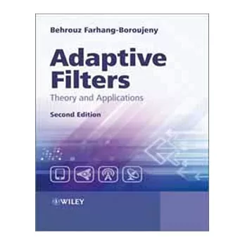 ADAPTIVE FILTERS：THEORY AND APPLICATION 2/E