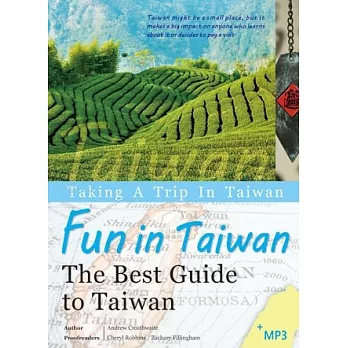 Fun in Taiwan! The Best Guide to Taiwan(16K彩色+1MP3)